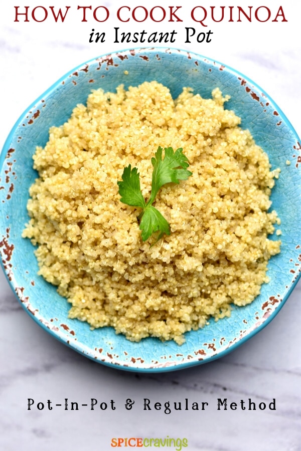 Instant Pot Quinoa (PotInPot or The Main Pot) Spice Cravings
