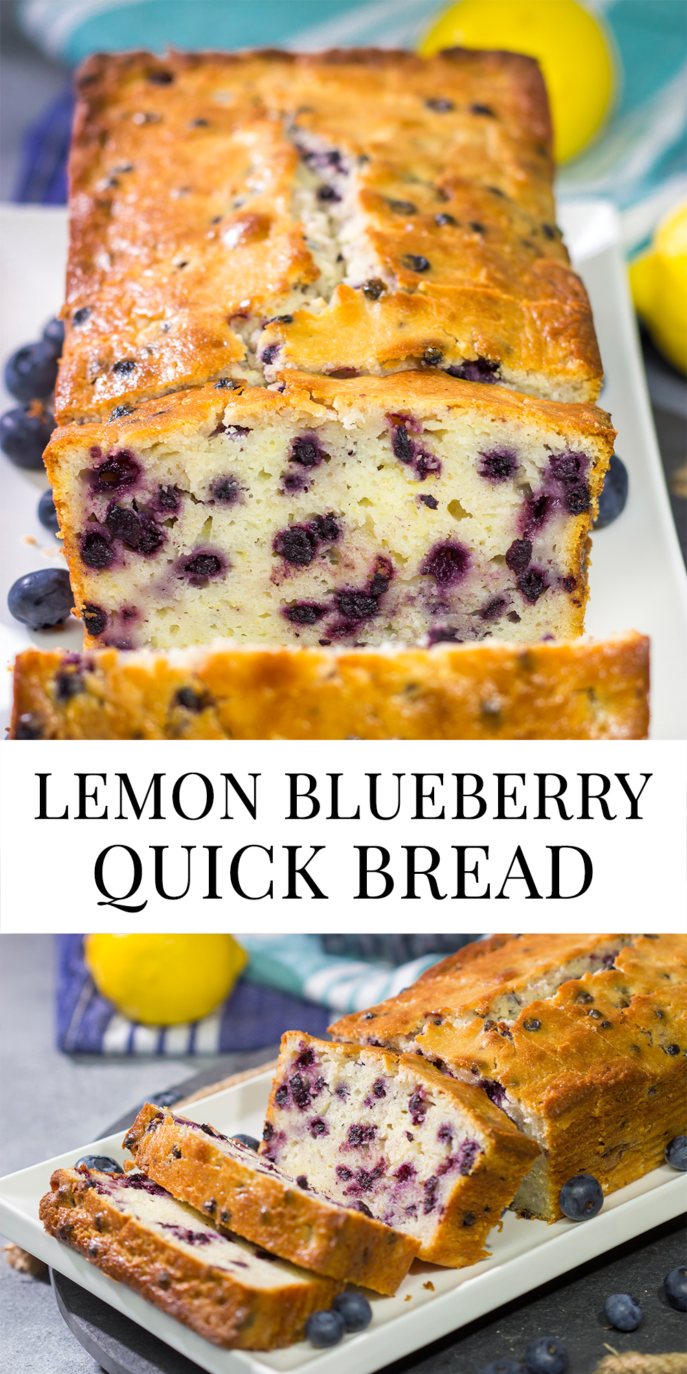 Lemon Blueberry Quick Bread Easy quick bread recipe!