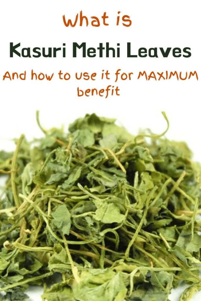what-is-kasuri-methi-or-dried-fenugreek-leaves-spiceitupp