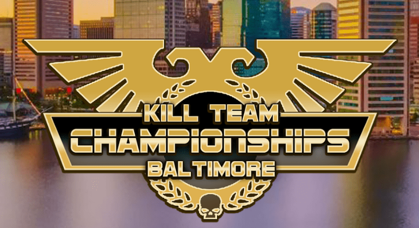 Baltimore Events In February 2023 2023 40k Kill Team Open Tickets are on Sale Now!