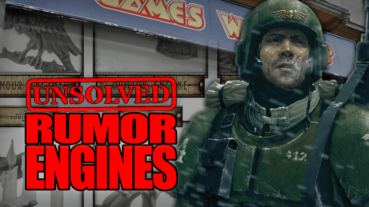 GW’s Top Unsolved Warhammer 40k Rumor Engine Previews Now!