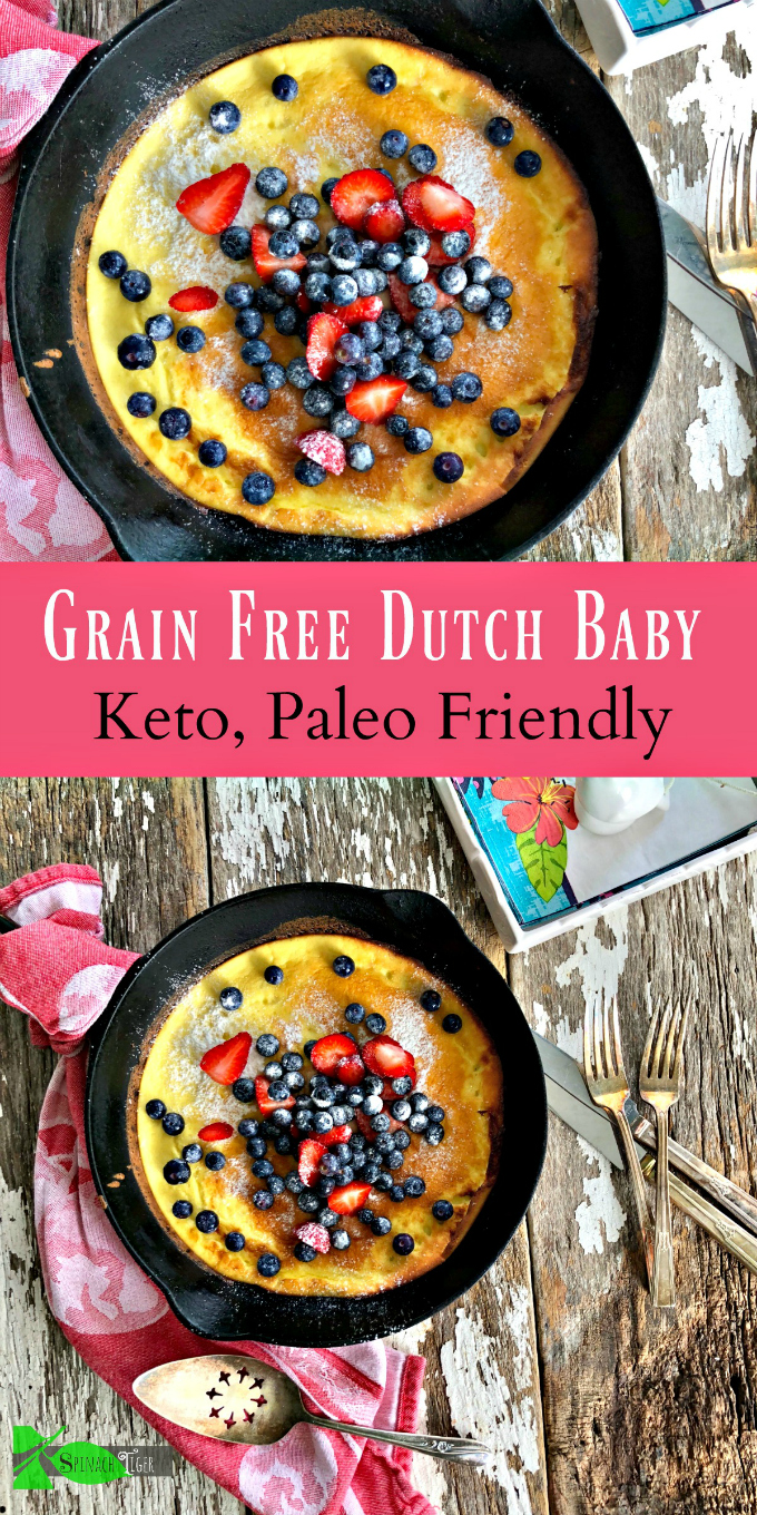 Grain Free Dutch Baby, a Baked Puff Pancake, Keto, Paleo Friendly