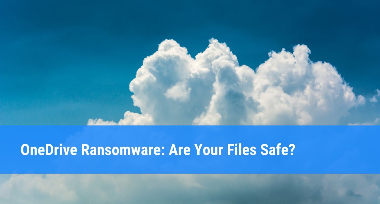 OneDrive Ransomware Protection, Attack Sources, and Recovery
