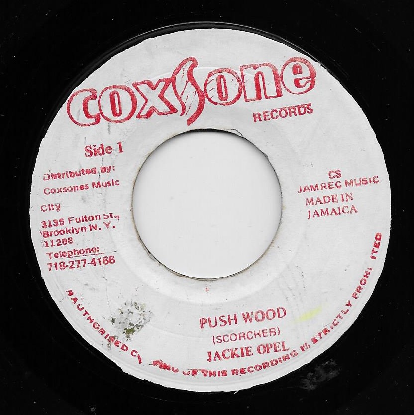 JACKIE OPEL push wood / Nobody business (blank) COXSONE Spirit