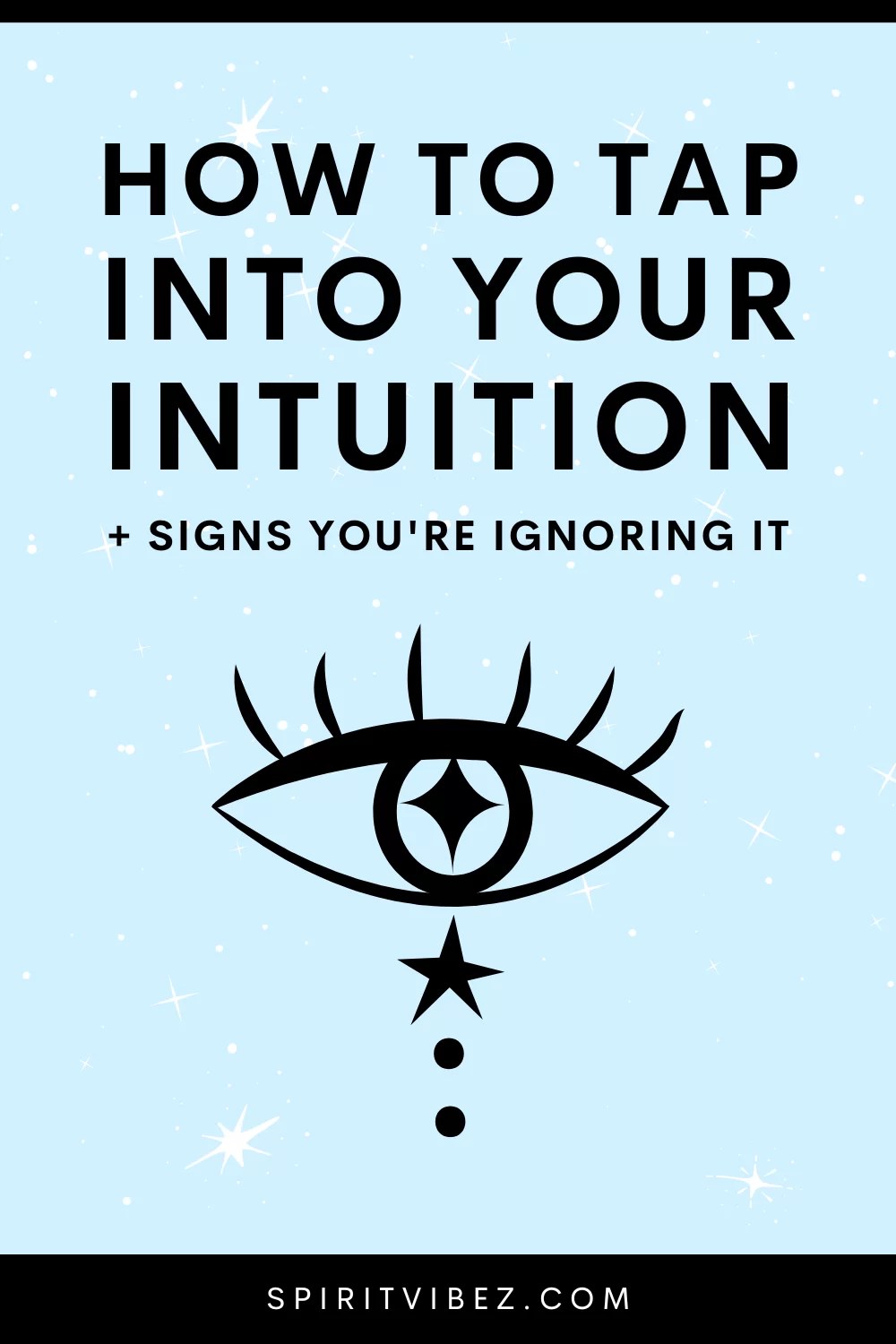 How to Tap Into Your Intuition + Signs You're Ignoring It Spiritvibez(03)