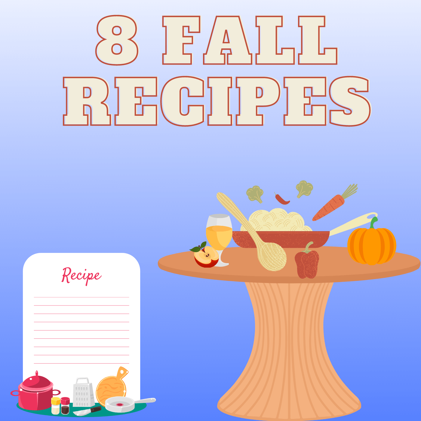 8 Easy Fall Recipes, That You’ll Love! Splash Cash