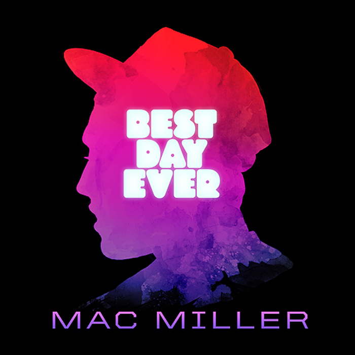 MIXTAPE Mac Miller x Best Day Ever sB!