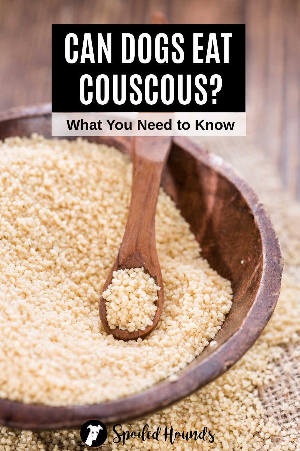 Can Dogs Eat Couscous? What You Need To Know