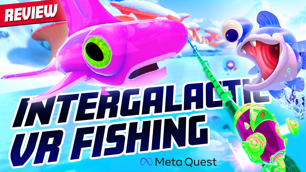 Galactic Catch Immerse Yourself in a Thrilling VR Fishing Adventure on