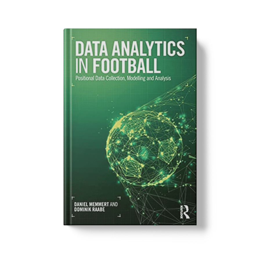 Data Analytics in Football Positional Data Collection, Modelling and