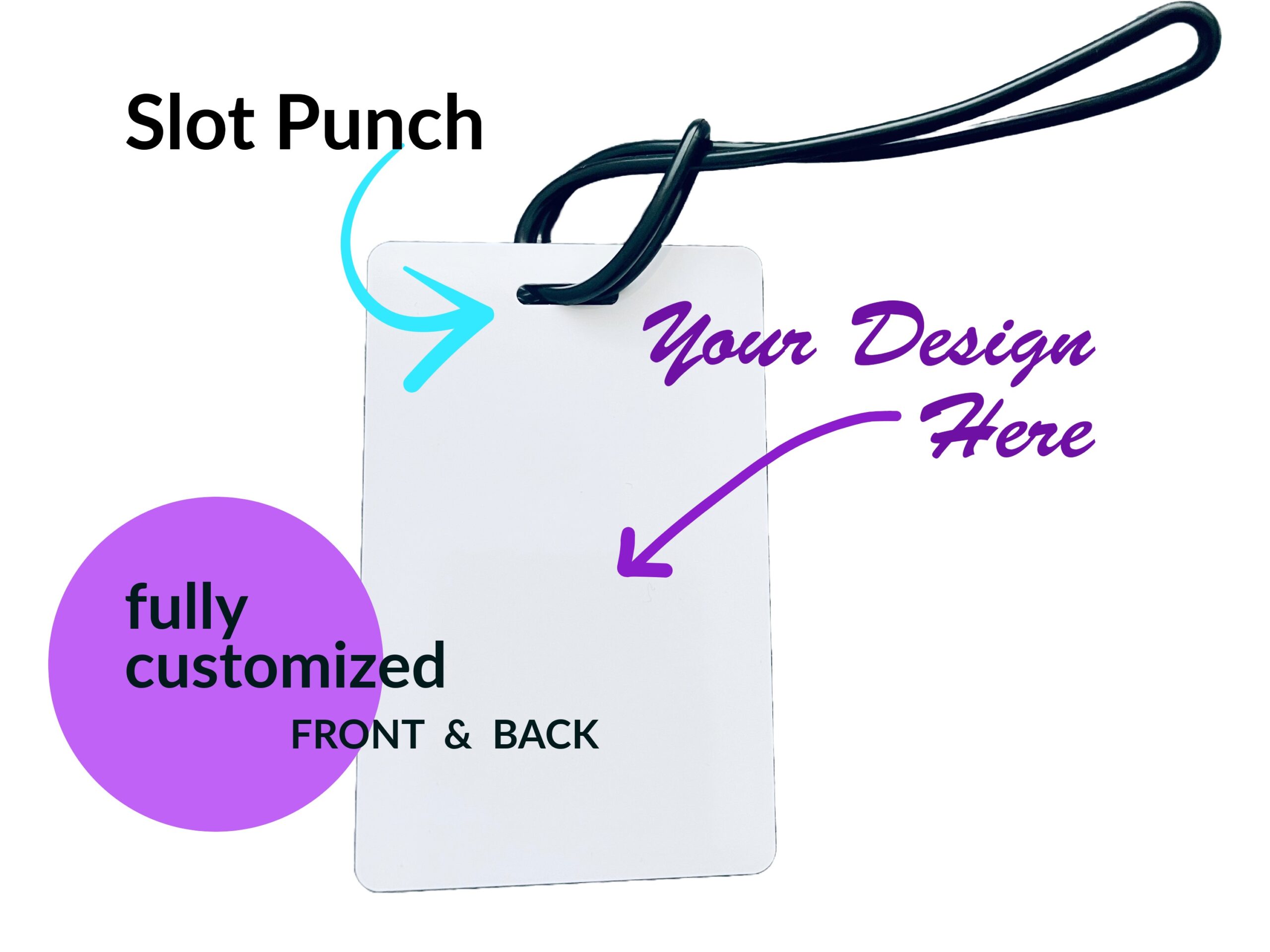 Fully customized bag tag