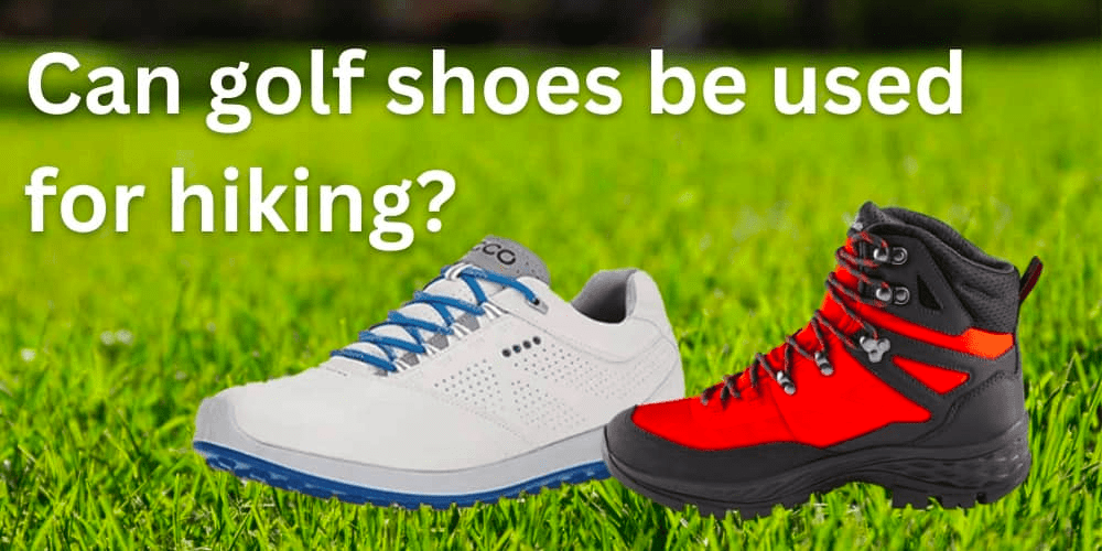 Exploring the Great Outdoors The Ultimate Guide to Golf Hiking Shoes