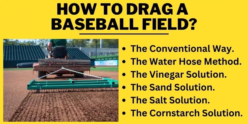 How To Drag A Baseball Field In 6 Easy Methods