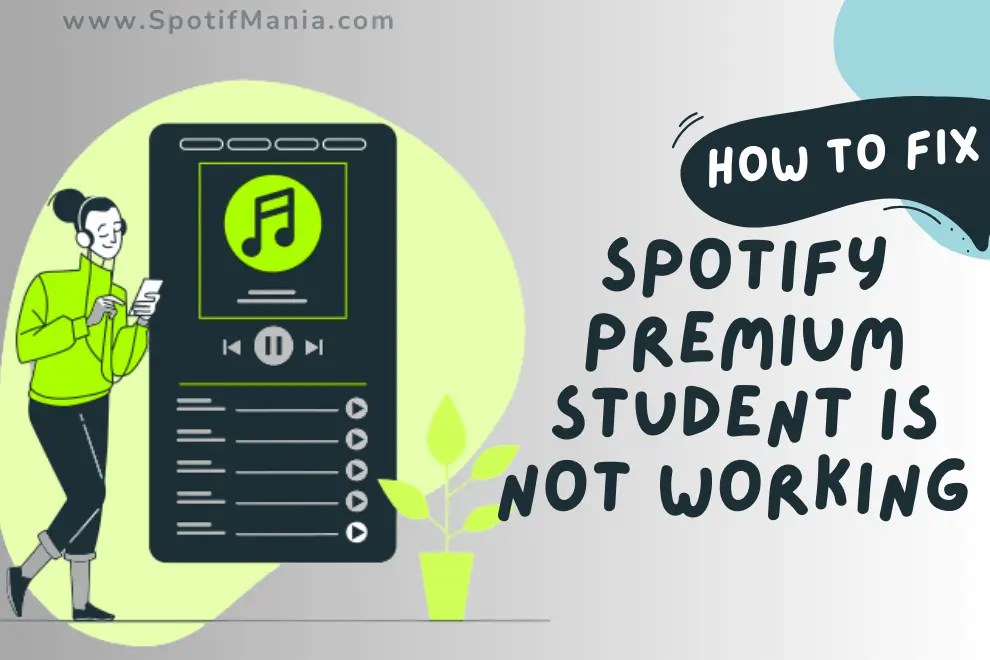 4 Ways To Fix Spotify Premium Student Is Not Working?