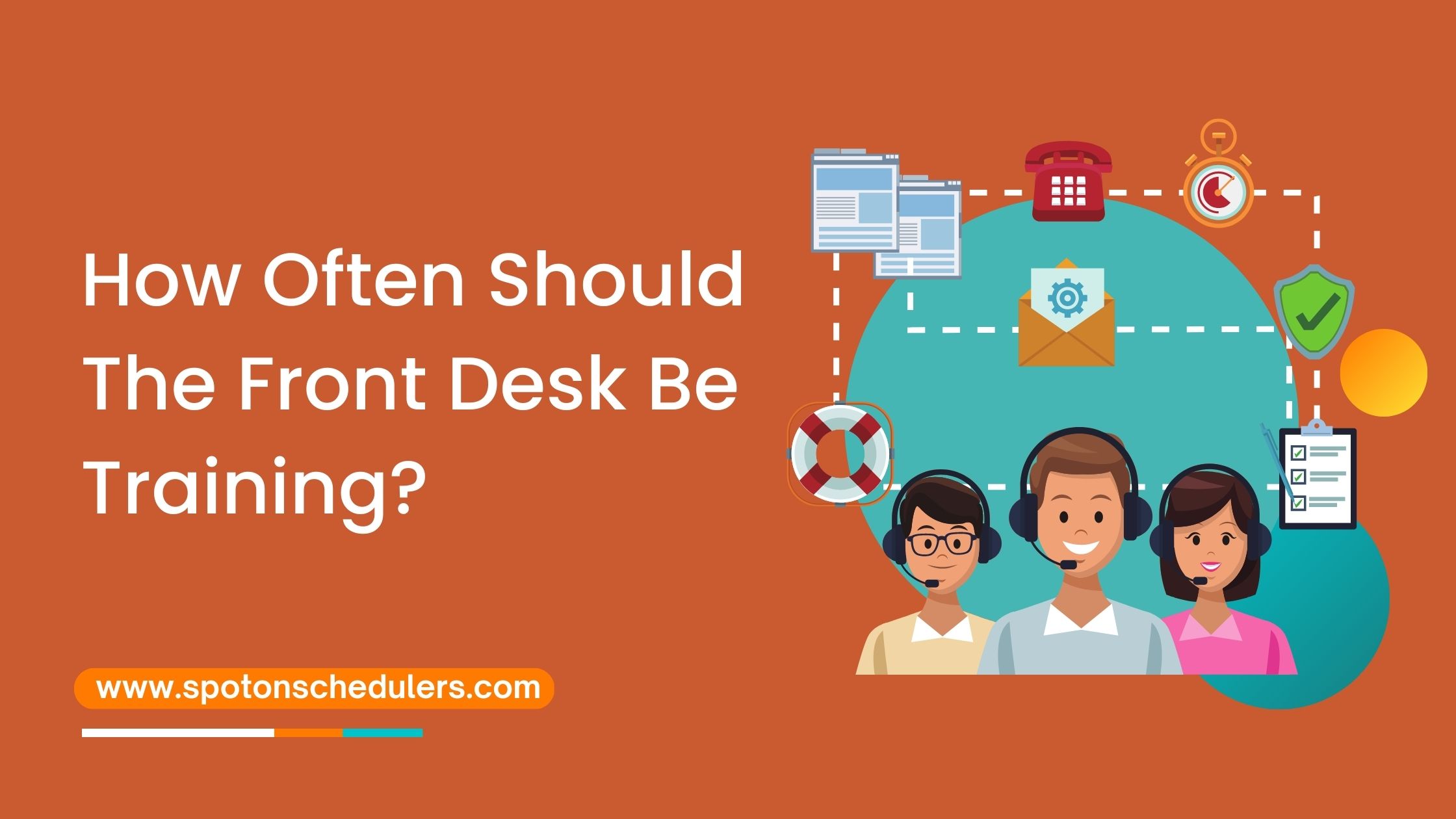 How Often Should The Front Desk Be Training? Spot On Schedulers