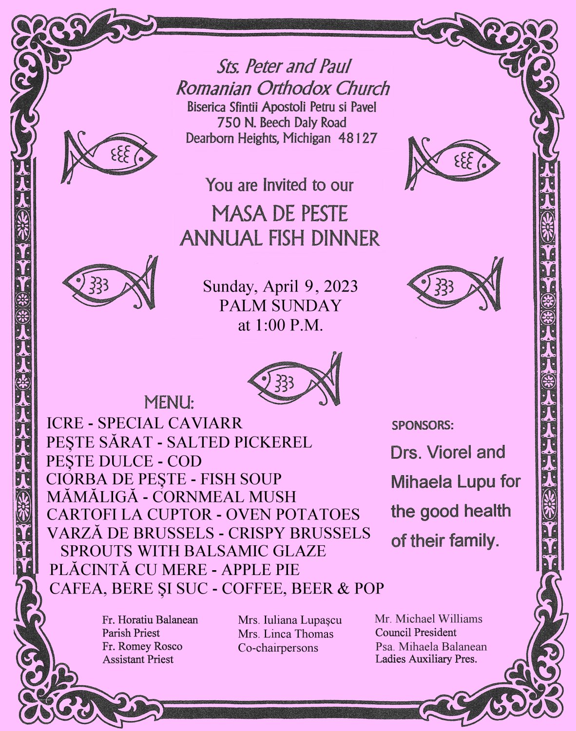 COMING EVENT Annual Palm Sunday Fish Dinner (Masă de Pește), April 9