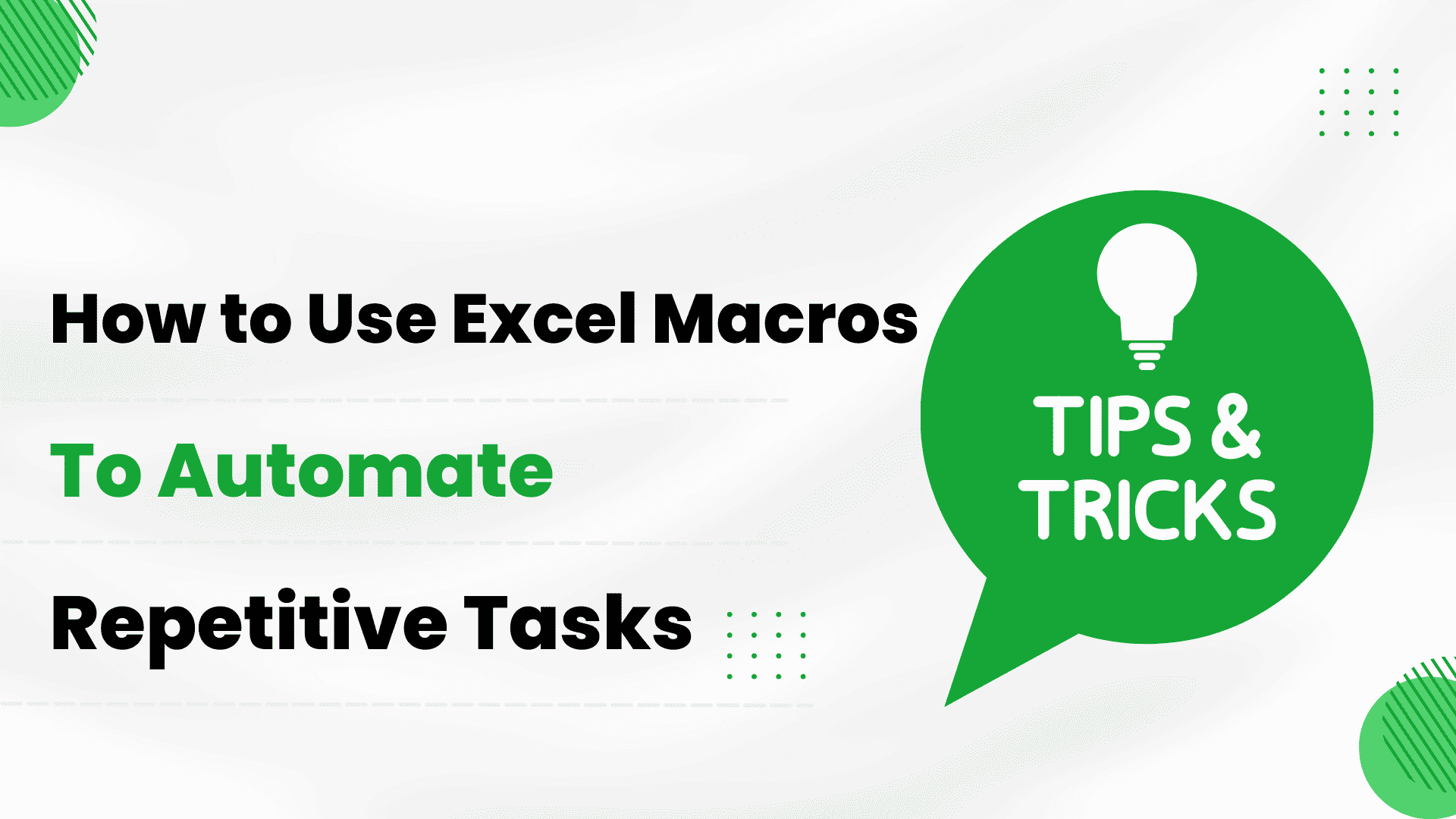 How to Use Excel Macros to Automate Repetitive Tasks Spreadsheet Advice