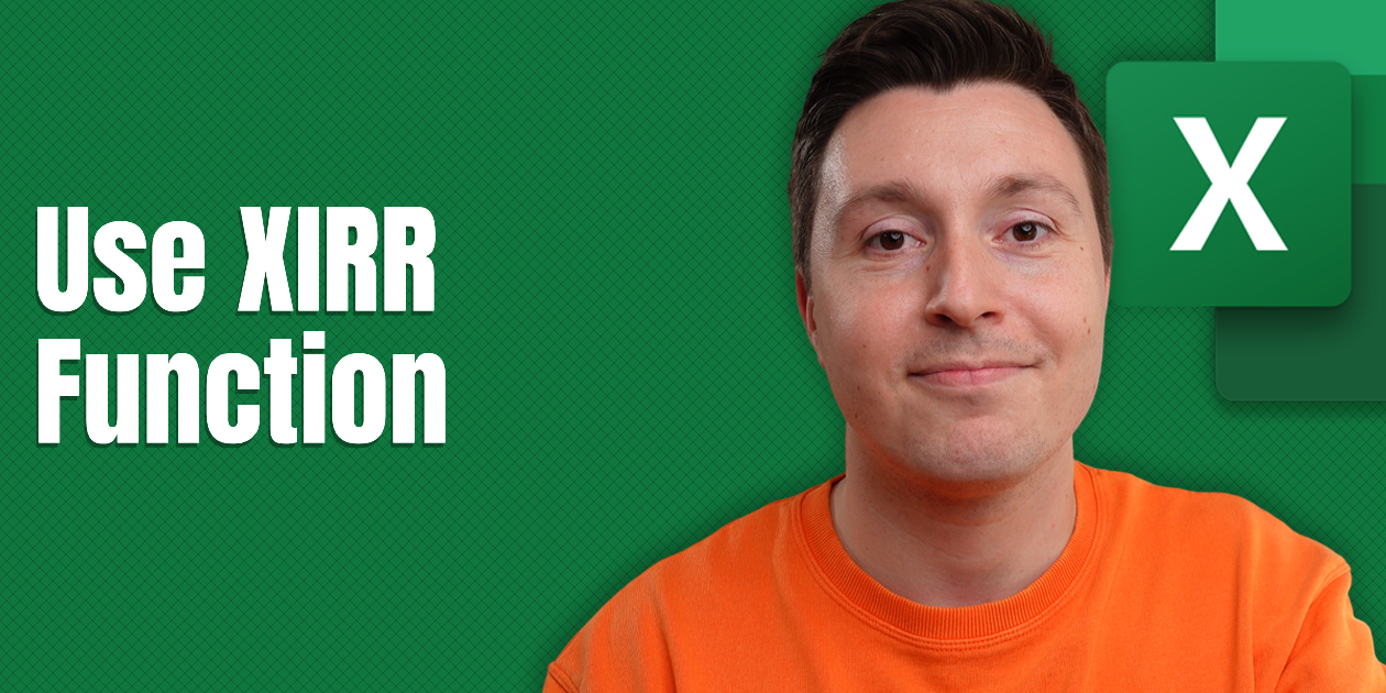 How to Use the XIRR Function in Excel (Explained Easy) Spreadsheeto