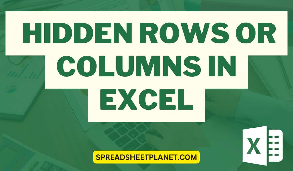 How to Delete Hidden Rows or Columns in Excel? 2 Easy Ways!