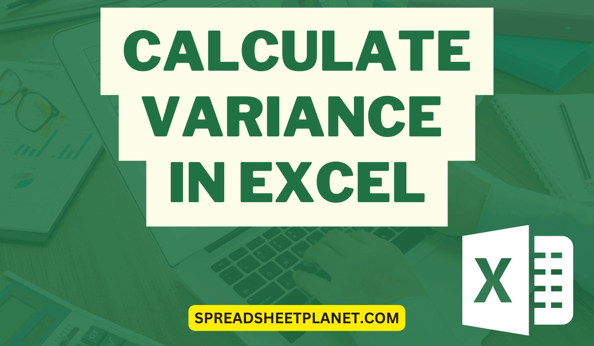 How to Calculate Variance in Excel?