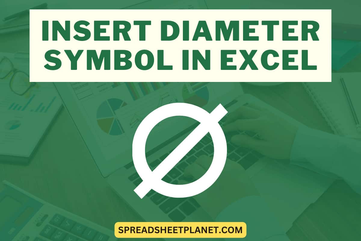 How to Insert Diameter Symbol in Excel?