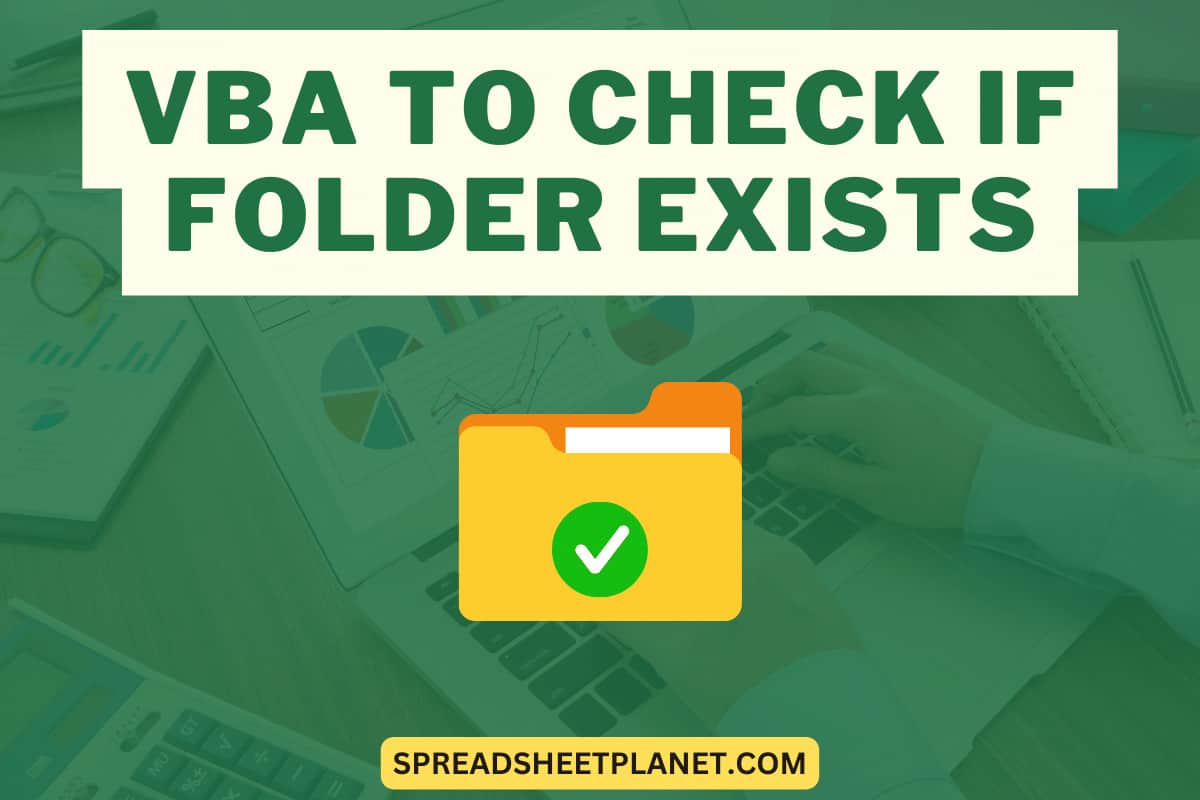 VBA to Check If Folder Exists
