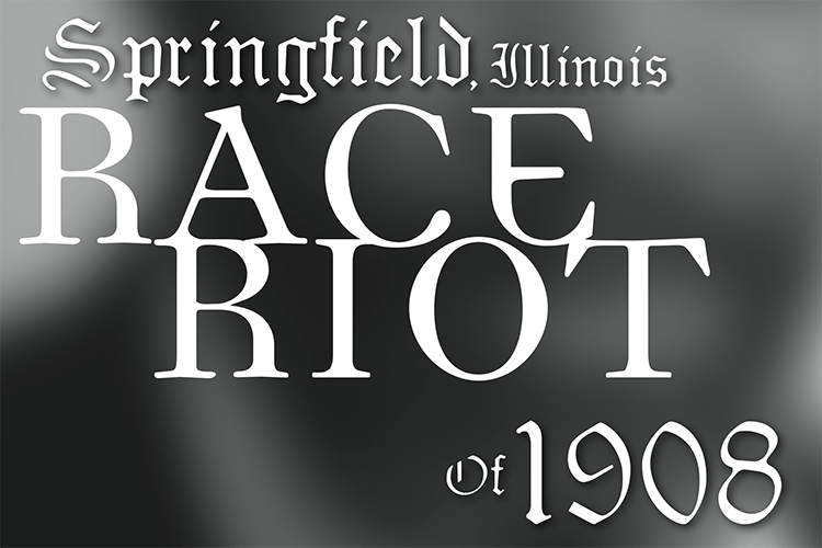 Race Riot of 1908 Springfield NAACP