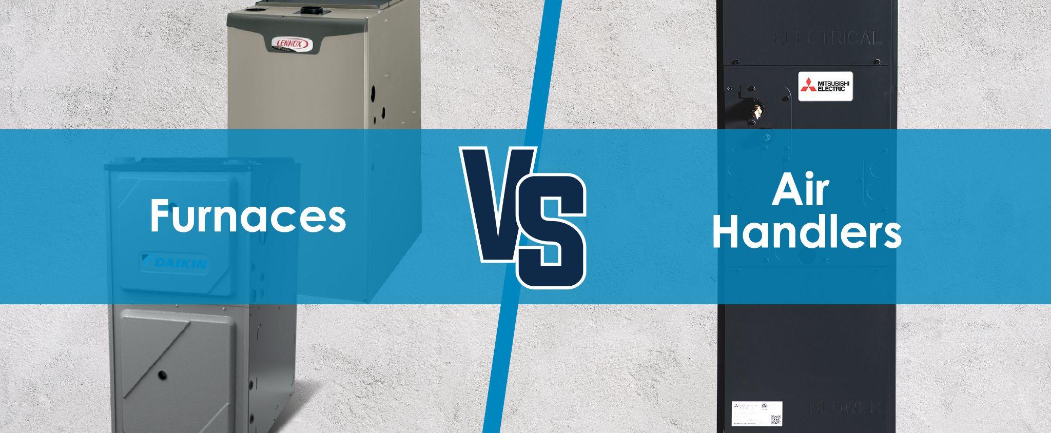 Furnaces And Air Handlers How Do They Work? Spring Home