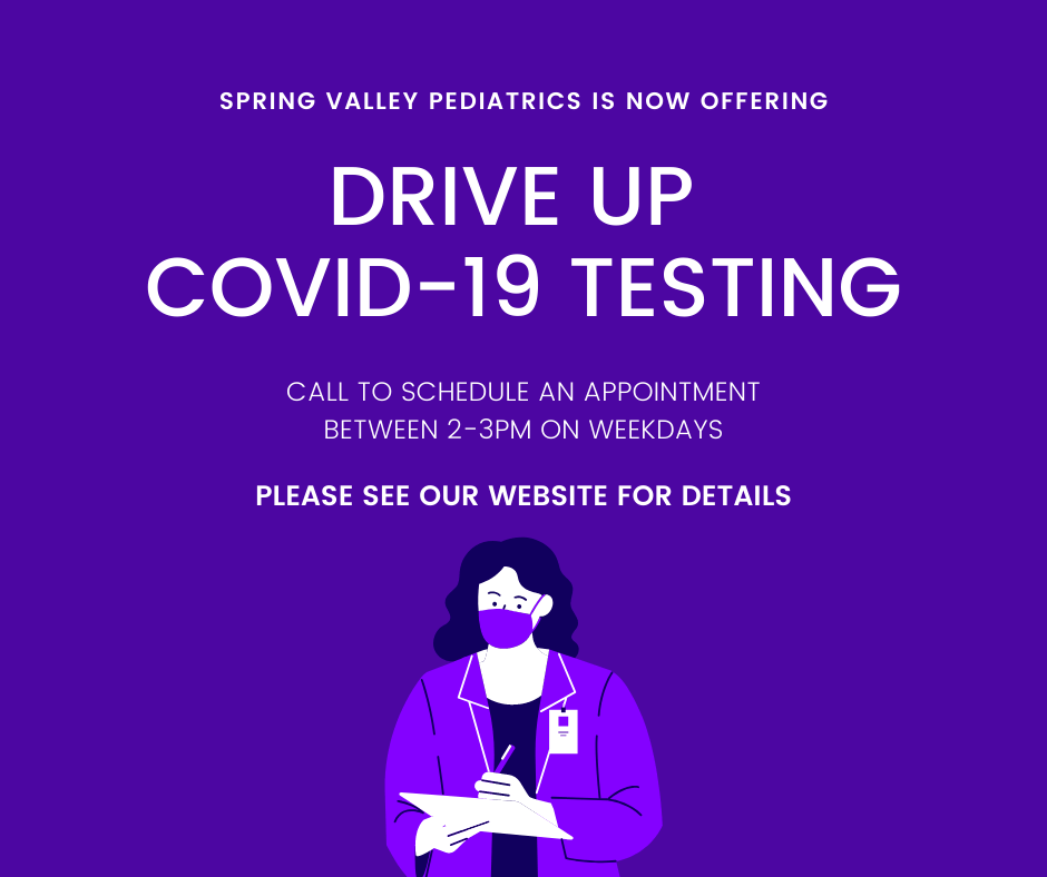 DRIVE UP TESTING Spring Valley Pediatrics