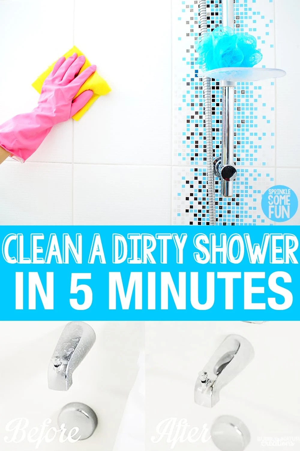 How to Clean a Dirty Shower in 5 Minutes ⋆ Sprinkle Some Fun