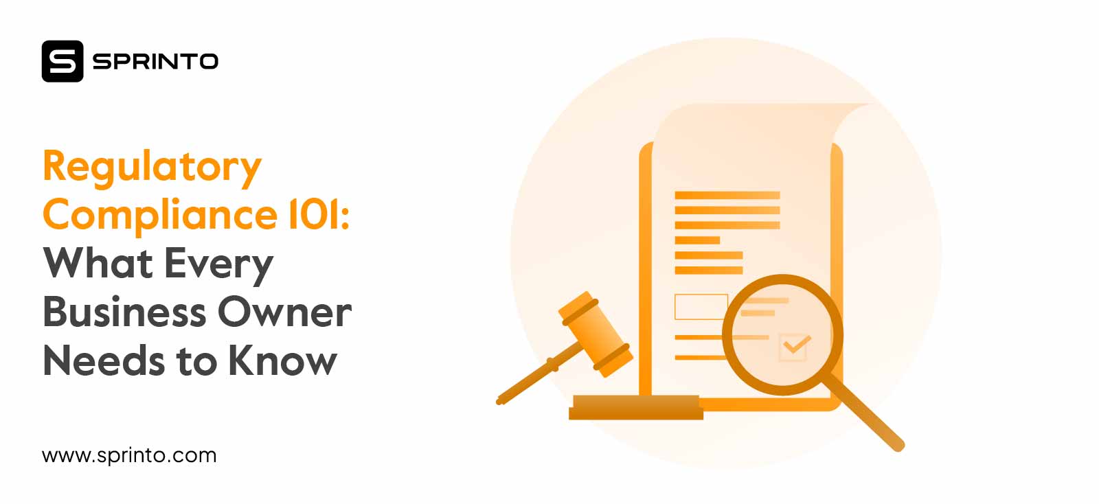 Regulatory Compliance 101 What You Need to Know Sprinto