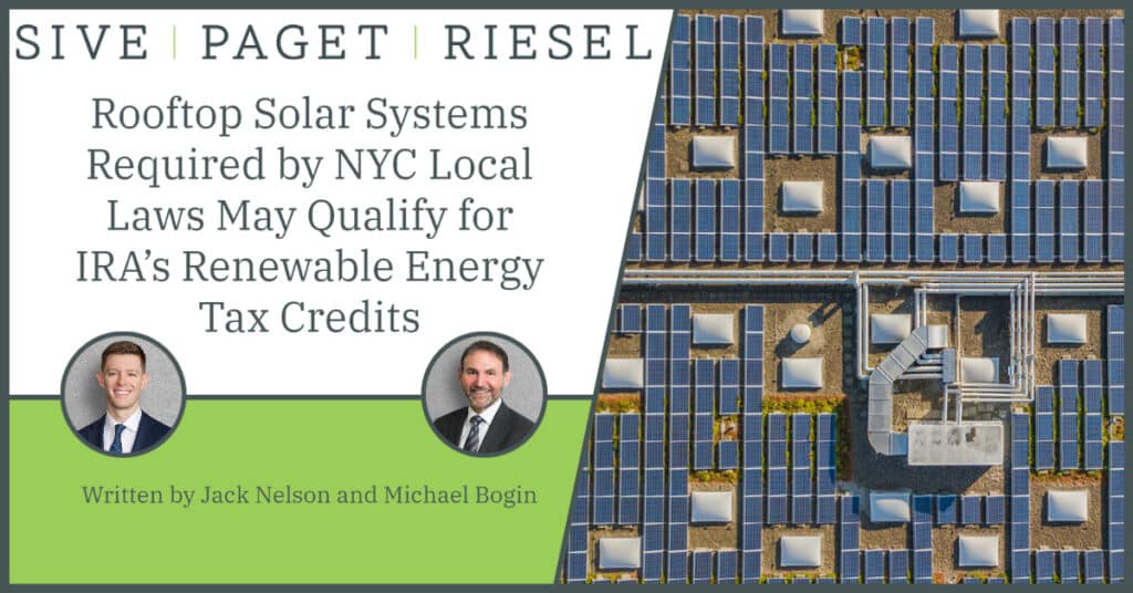 Rooftop Solar Systems Required by NYC Local Laws May Qualify for IRA’s