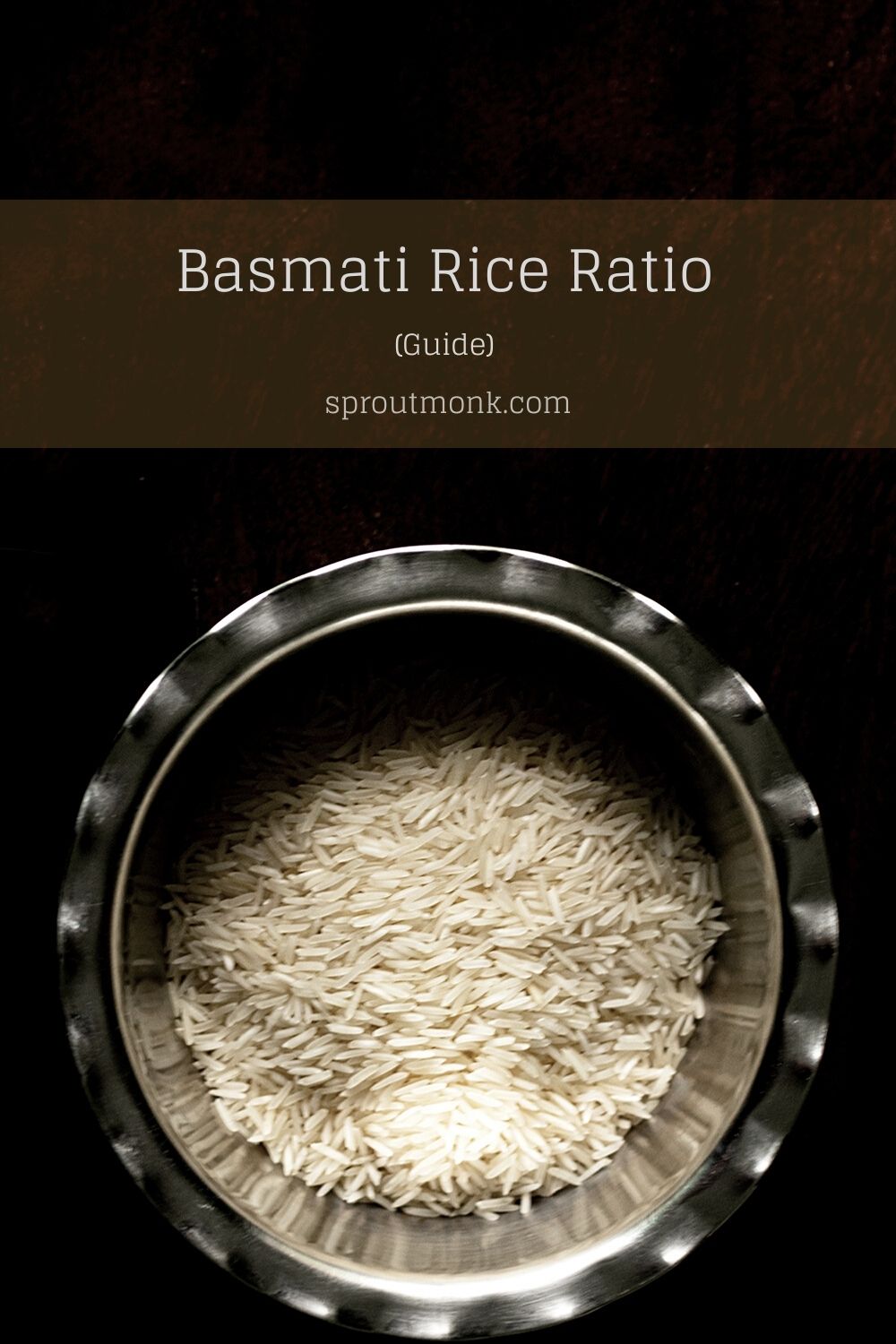 Basmati Rice To Water Ratio [Guide] - Sprout Monk