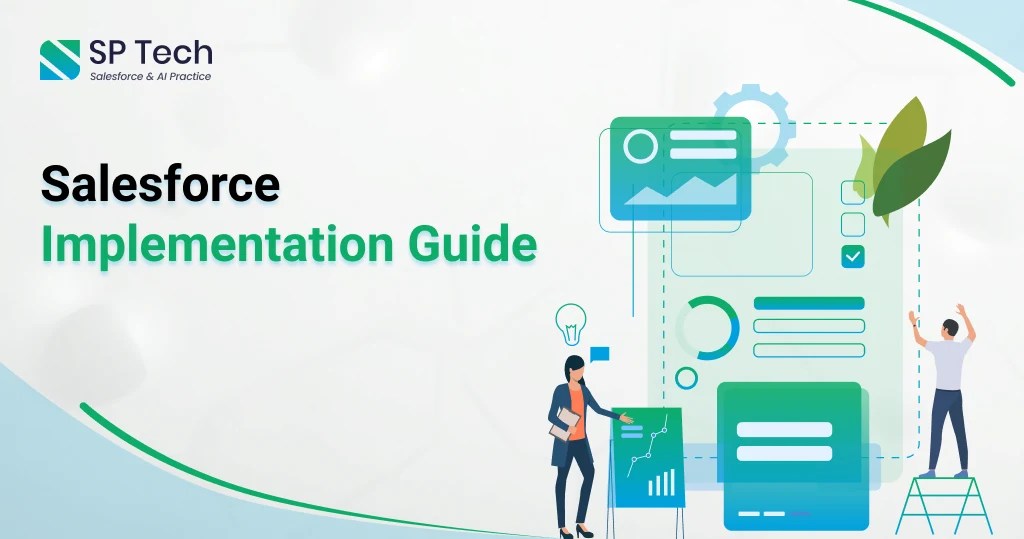 Salesforce Implementation Guide A Comprehensive Guide in 2021(06)