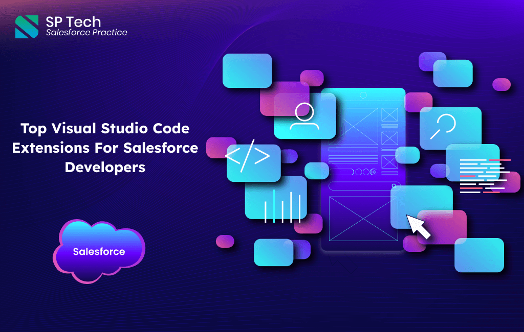 Top Visual Studio Code Extensions for Salesforce Developers
