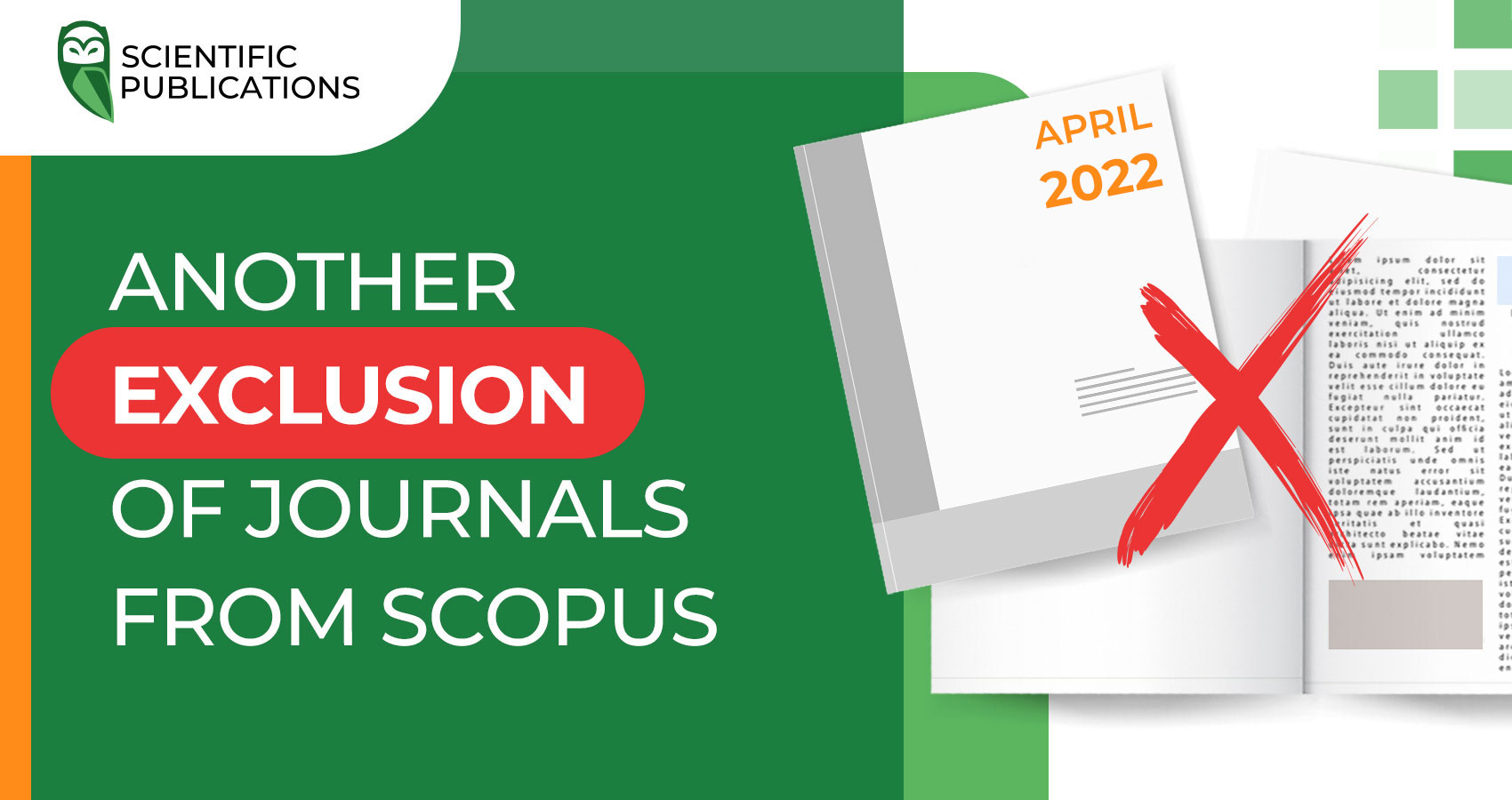 New exclusion of journals from Scopus (April 2022). Which publications