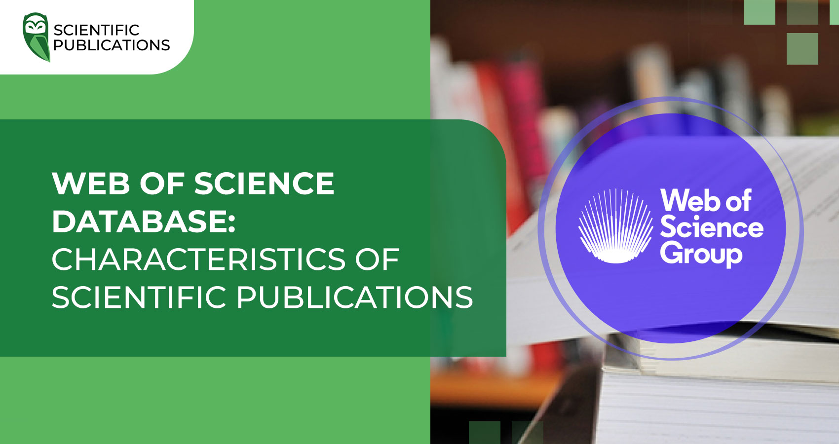  of Science database characteristics of scientific publications