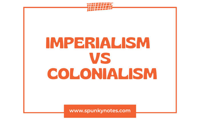 Imperialism vs Colonialism
