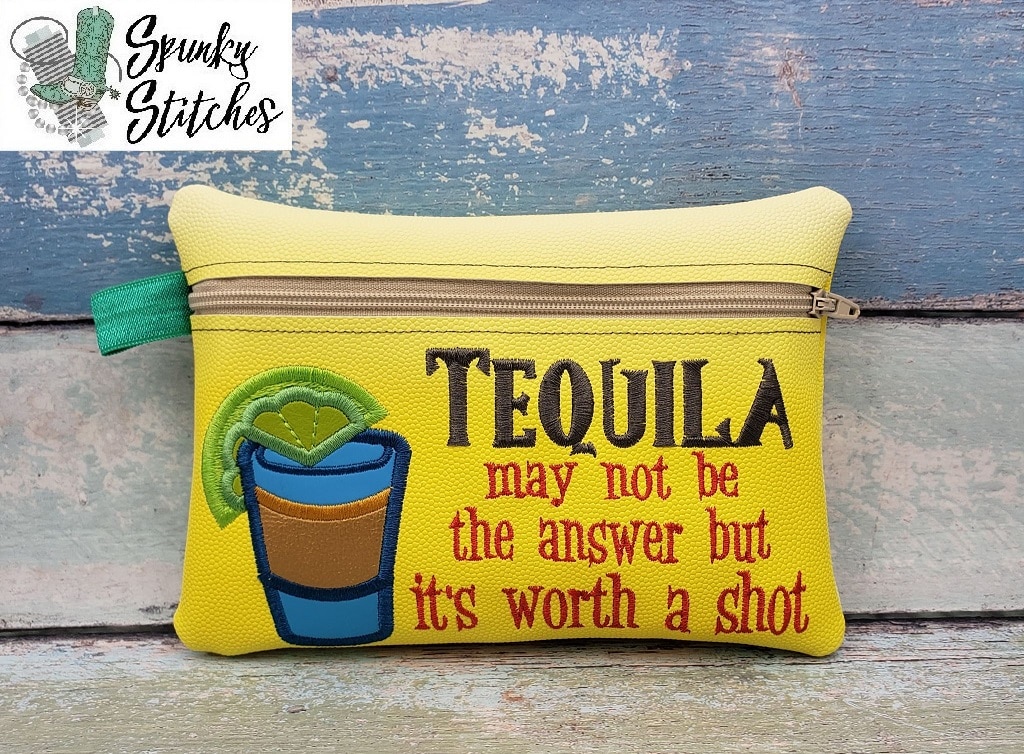 Tequila, It’s Worth A Shot Zipper Bag