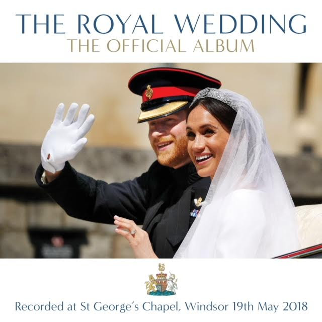 Royal Wedding Get The Official Recording of Harry & Meghan’s Big Day SPY