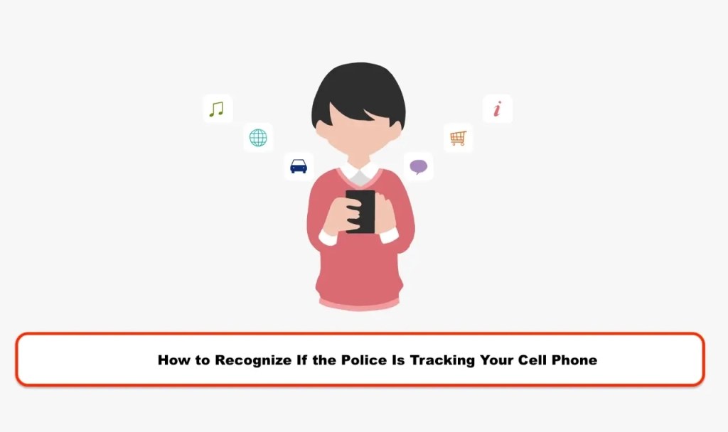 How to Tell If Phone Is Tapped by Police iPhone and Android
