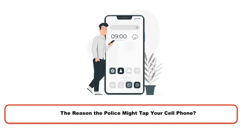 How to Tell If Phone Is Tapped by Police iPhone and Android