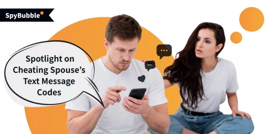 Cheating Spouse Text Messages Codes What Do They Mean?