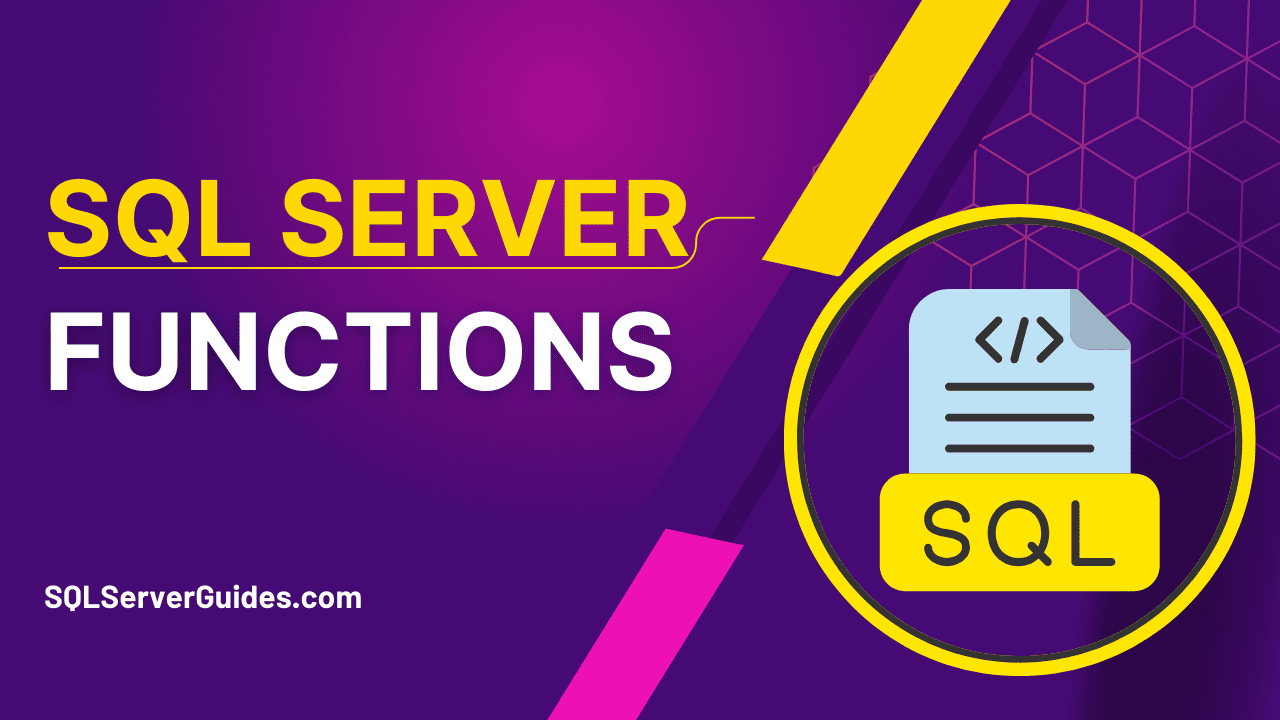 SQL Server Functions SQL Server Guides