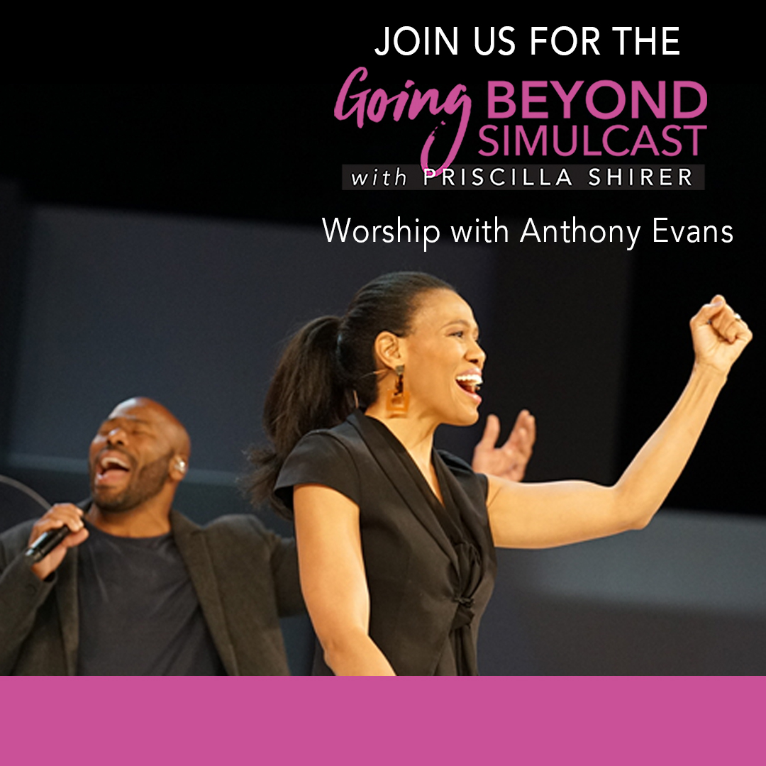Priscilla Shirer Simulcast