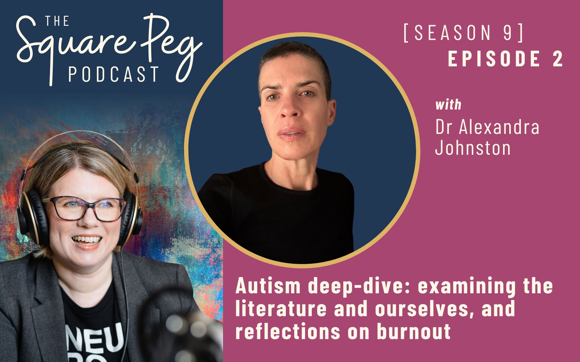 107 [S9 E2] Autism deepdive examining the literature and ourselves