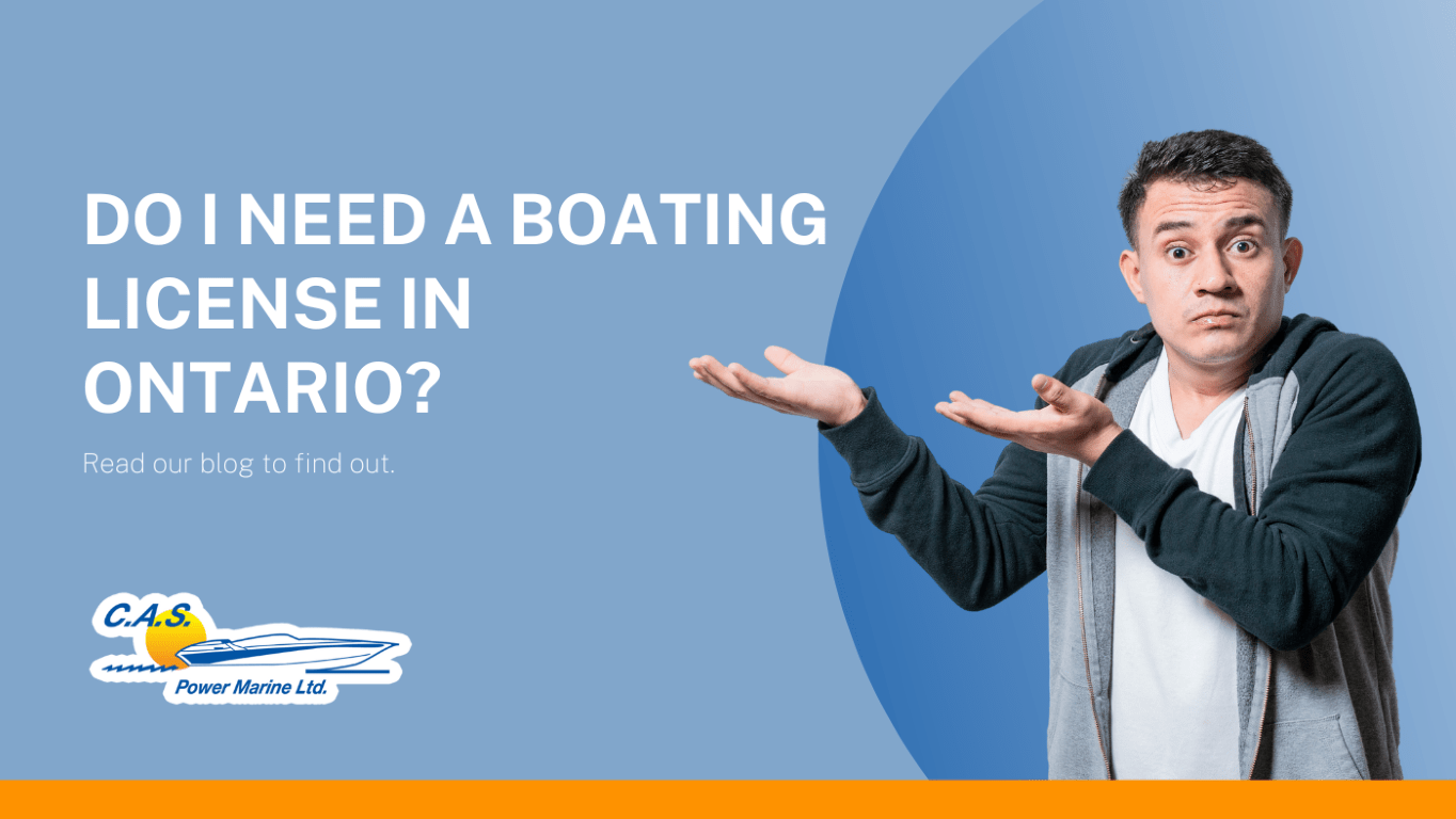 Do I Need a Boating License in Ontario?