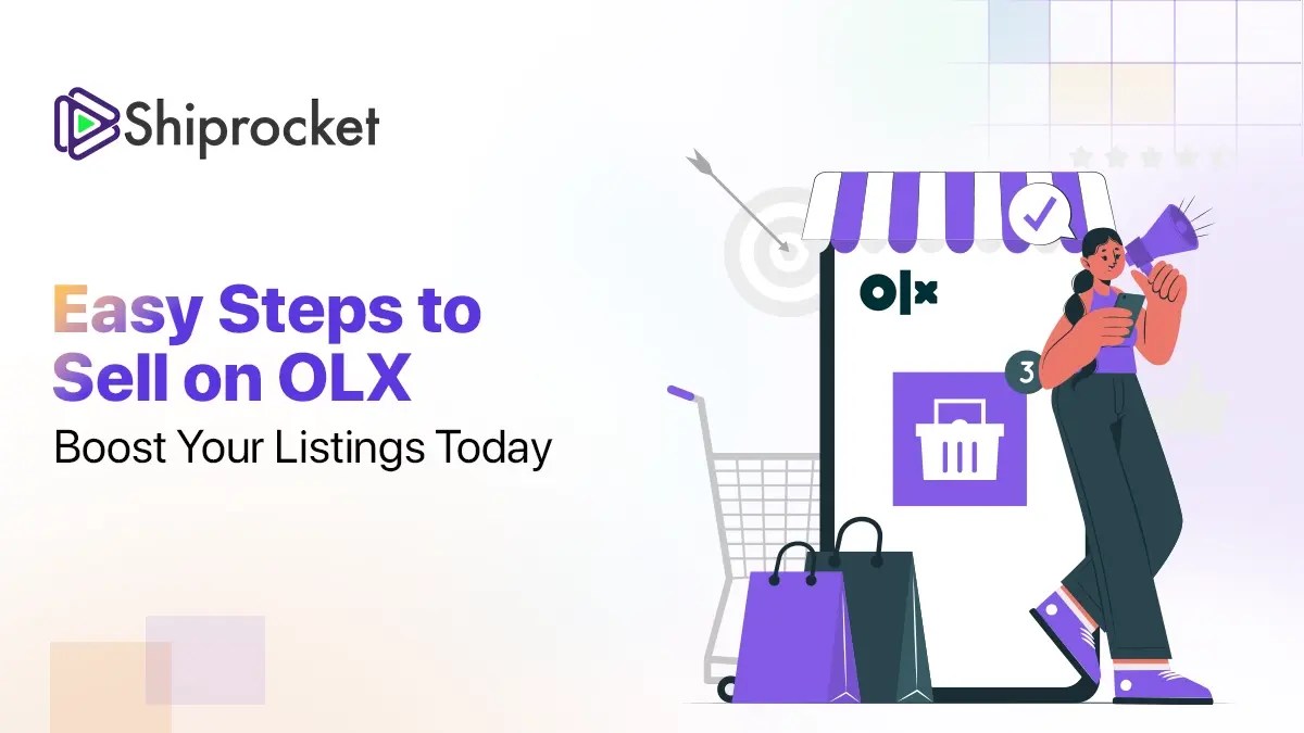A Guide to Sell on OLX Navigating the Process Shiprocket