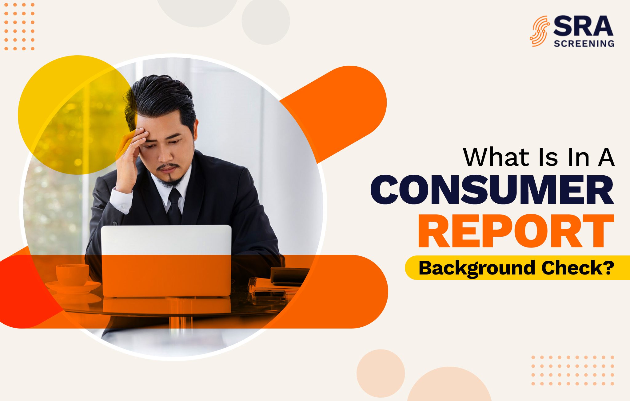 What Is A Consumer Report Background Checka Guide