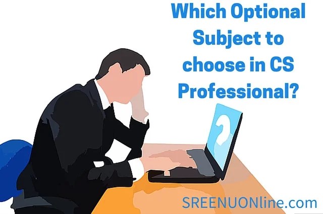 Which Optional Subject to choose in CS Professional/Final